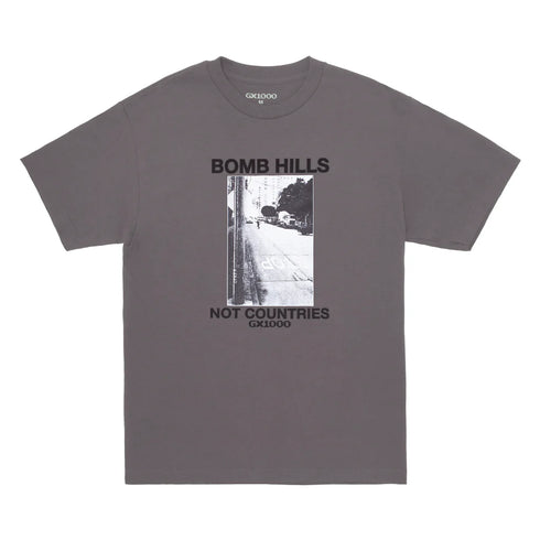 GX1000 - Bomb Hills Not Countries Shirt (Charcoal W/Black Font) *SALE